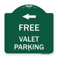 Signmission Free Valet Parking W/ Left Arrow, Green & White Aluminum Sign, 18" x 18", GW-1818-23943 A-DES-GW-1818-23943